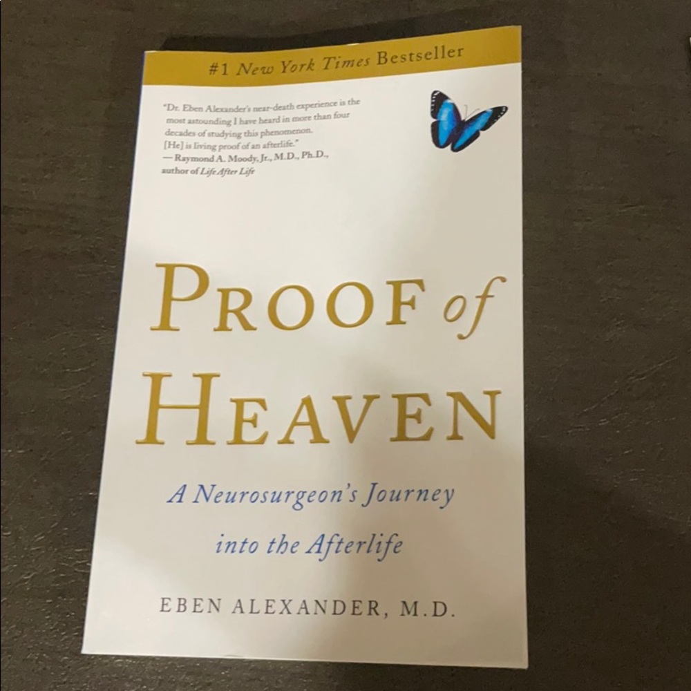 Proof of Heaven by Eben Alexander